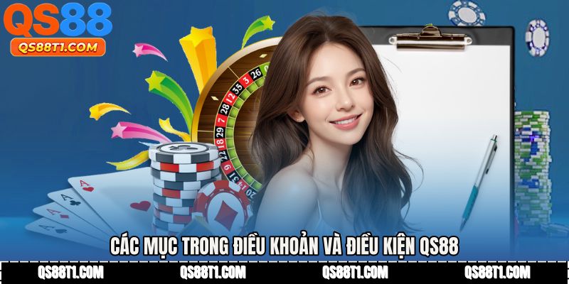 Các mục trong Điều khoản và điều kiện QS88