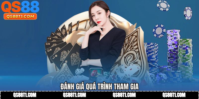 Đánh giá quá trình tham gia