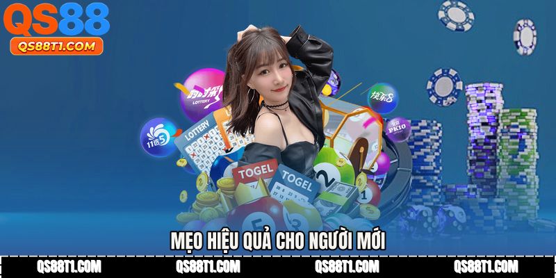 Mẹo hiệu quả cho người mới
