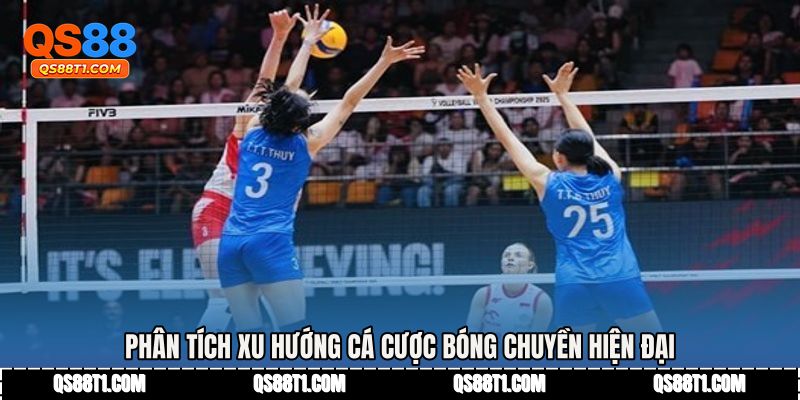 Phân tích xu hướng cá cược bóng chuyền hiện đại